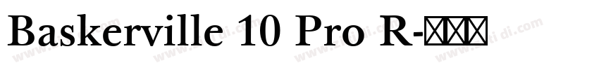 Baskerville 10 Pro R字体转换